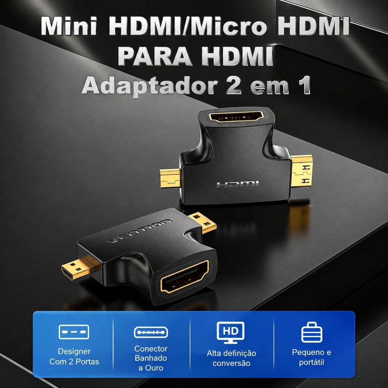 Adaptador Mini Micro HDMI para HDMI Câmera Filmadora - Vention - Imagem 2